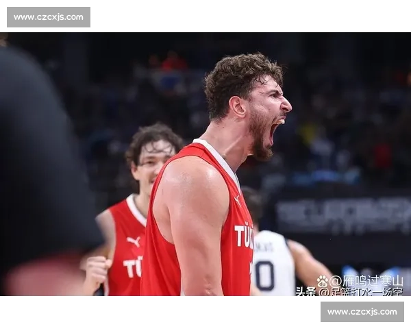 西班牙男篮对阵土耳其强强碰撞谁能掌控比赛节奏胜负悬念引爆焦点之战